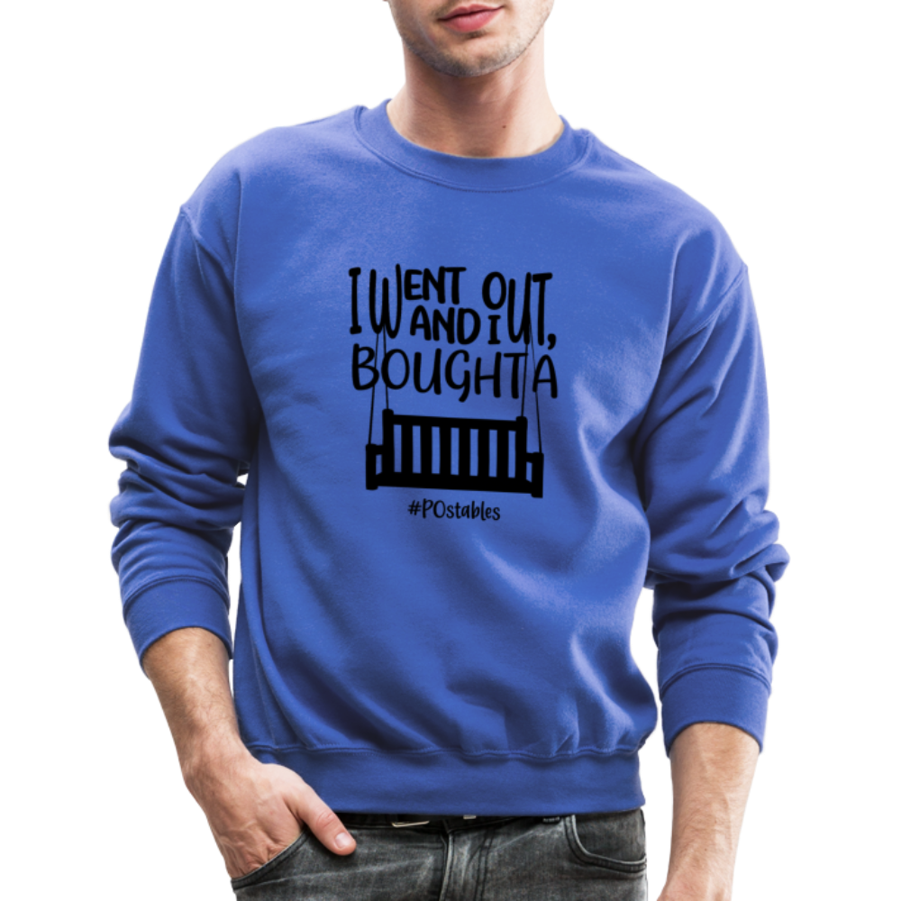 I Bought A Porch Swing B Crewneck Sweatshirt - royal blue