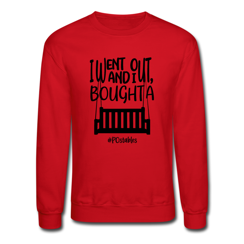 I Bought A Porch Swing B Crewneck Sweatshirt - red