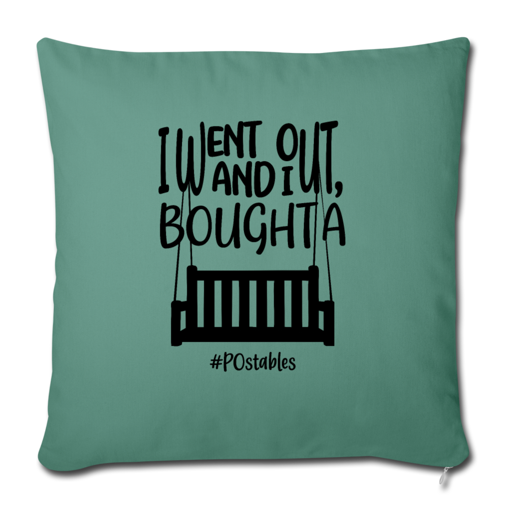 I Bought A Porch Swing B Throw Pillow Cover 18” x 18” - cypress green