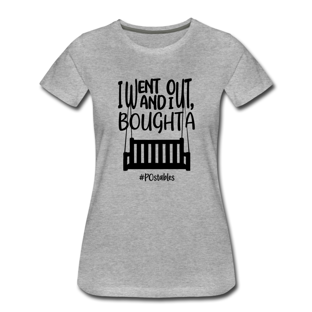 I Bought A Porch Swing B Women’s Premium T-Shirt - heather gray