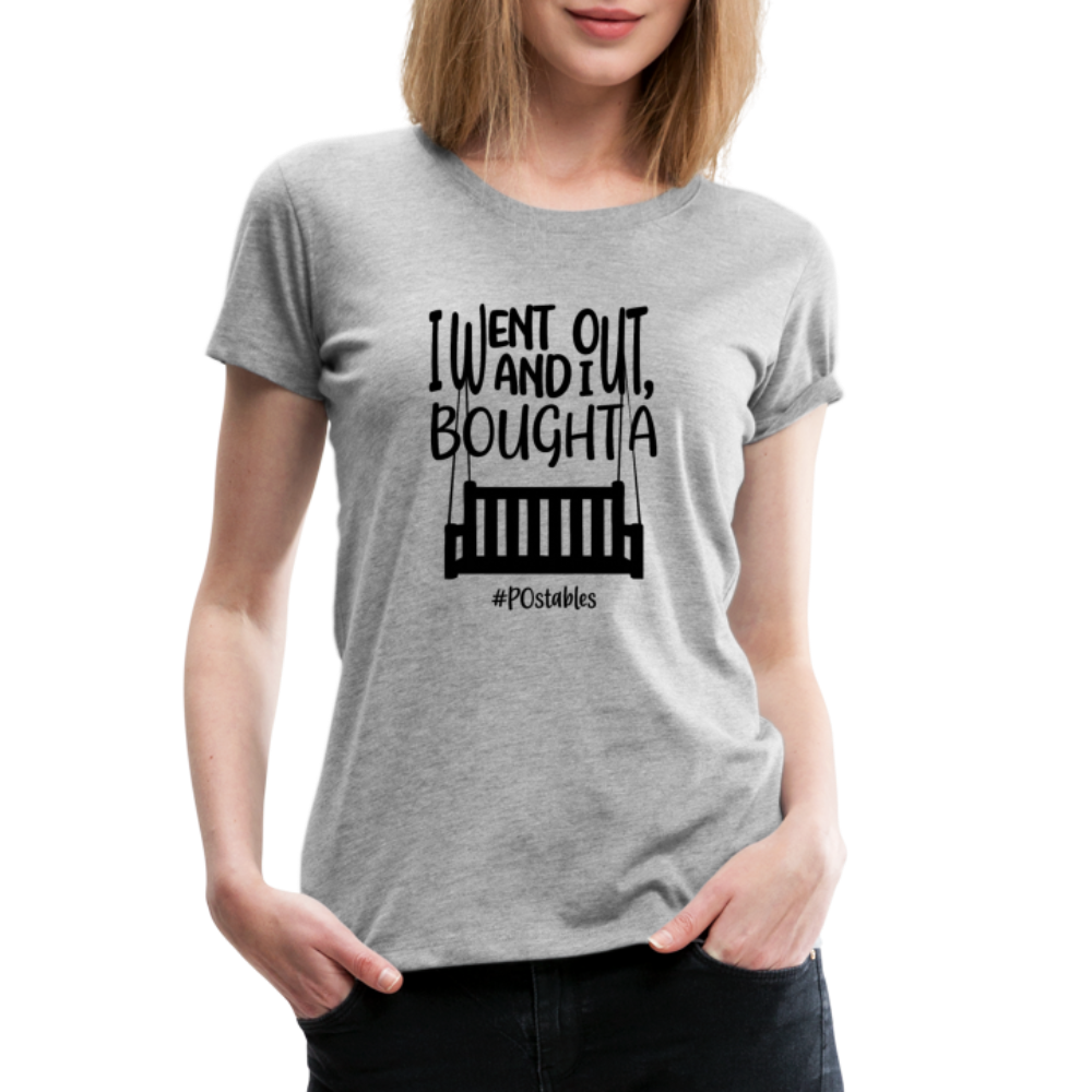 I Bought A Porch Swing B Women’s Premium T-Shirt - heather gray