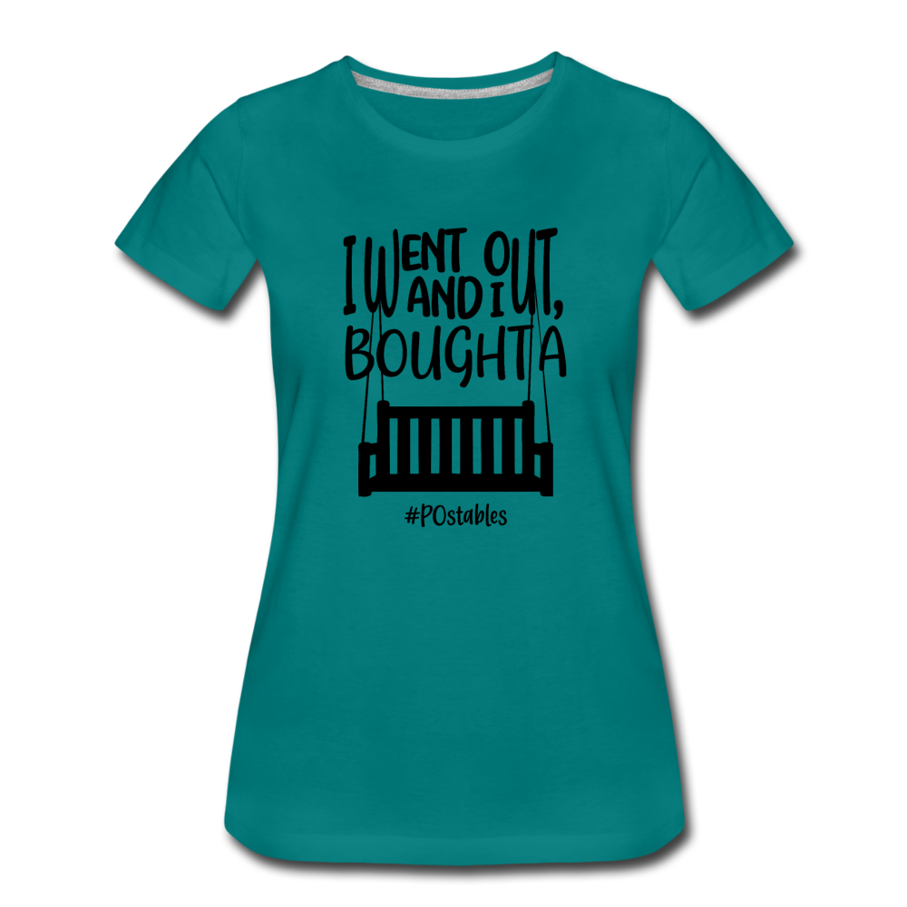 I Bought A Porch Swing B Women’s Premium T-Shirt - teal