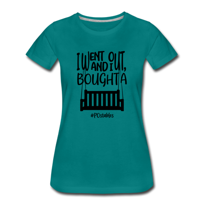 I Bought A Porch Swing B Women’s Premium T-Shirt - teal