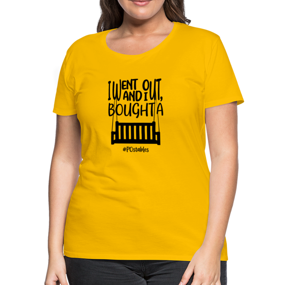 I Bought A Porch Swing B Women’s Premium T-Shirt - sun yellow