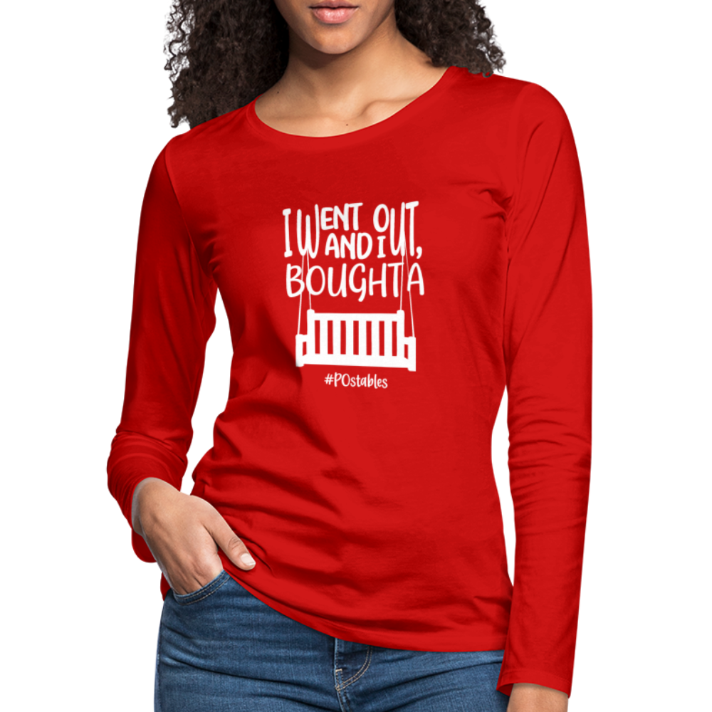 I Bought A Porch Swing W Women's Premium Long Sleeve T-Shirt - red
