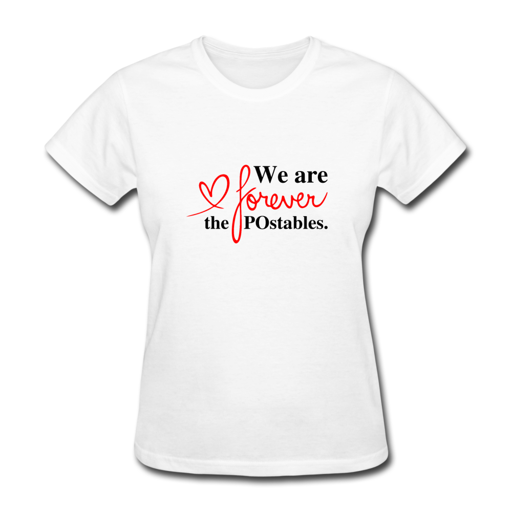 We are forever the POstables B Women's T-Shirt - white