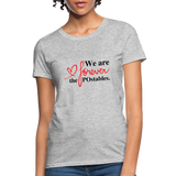 We are forever the POstables B Women's T-Shirt - heather gray