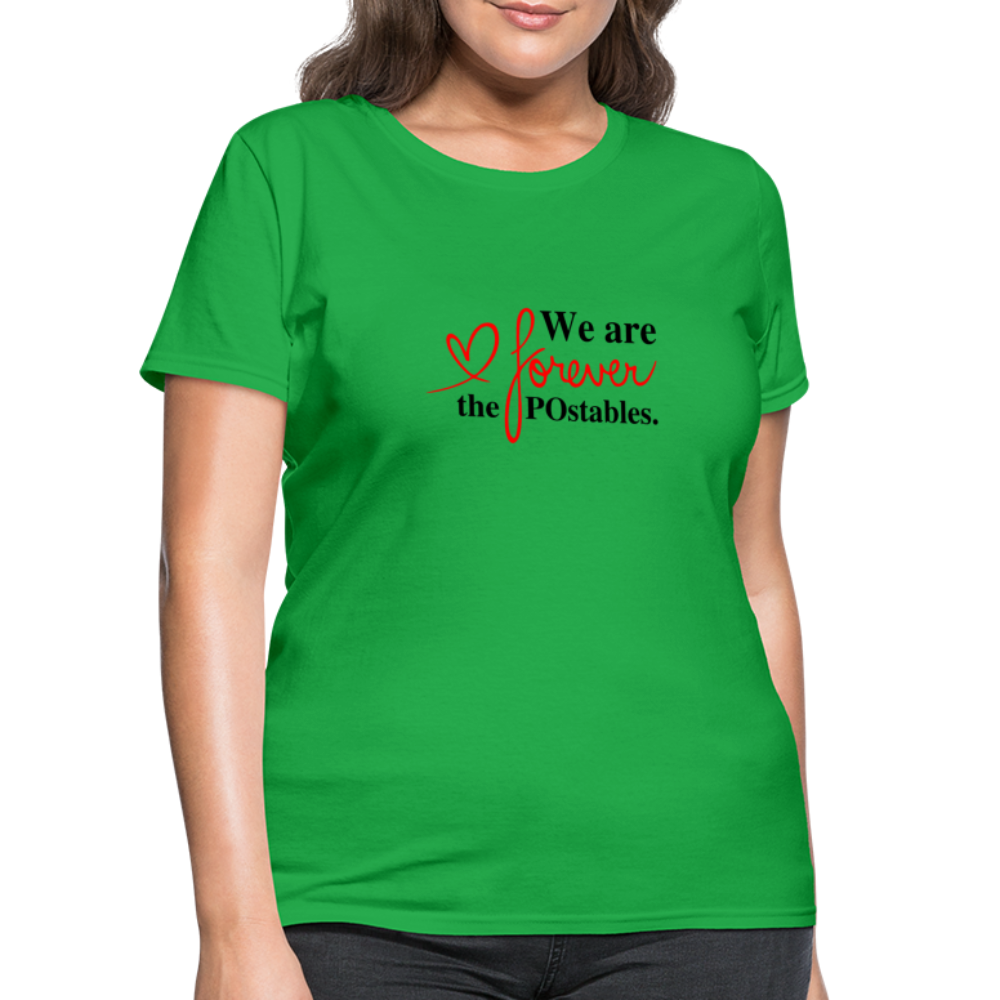 We are forever the POstables B Women's T-Shirt - bright green