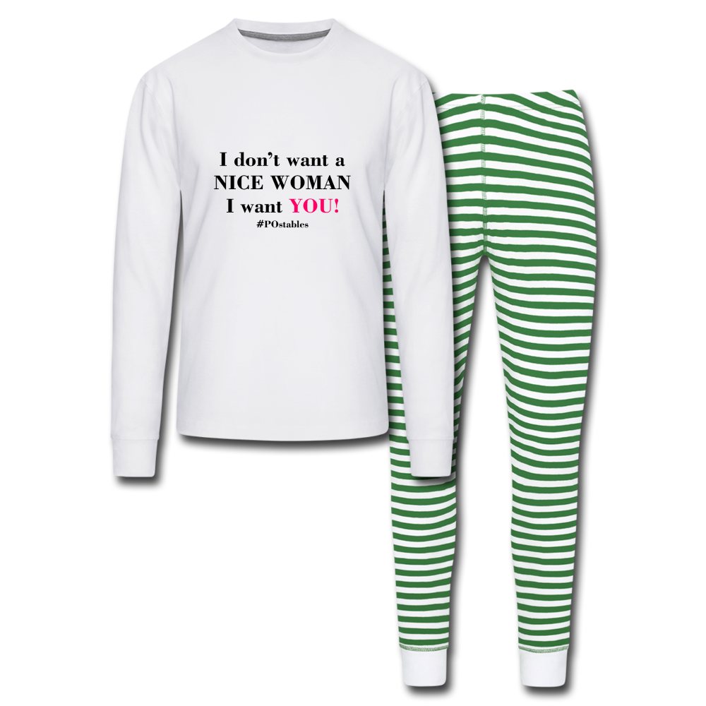 I Don't Want A Nice Woman I Want You! B2 Unisex Pajama Set - white/green stripe