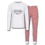 I Don't Want A Nice Woman I Want You! B2 Unisex Pajama Set - white/red stripe