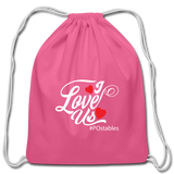 I Love Us W Cotton Drawstring Bag - pink