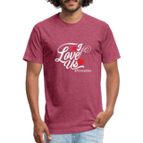 I Love Us W Fitted Cotton/Poly T-Shirt by Next Level - heather burgundy