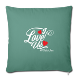 I Love Us W Throw Pillow Cover 18” x 18” - cypress green