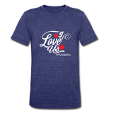 I Love Us W Unisex Tri-Blend T-Shirt - heather indigo
