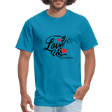 I Love Us B Unisex Classic T-Shirt - turquoise