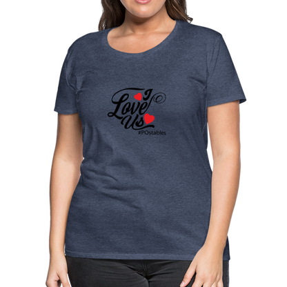 I Love Us B Women’s Premium T-Shirt - heather blue