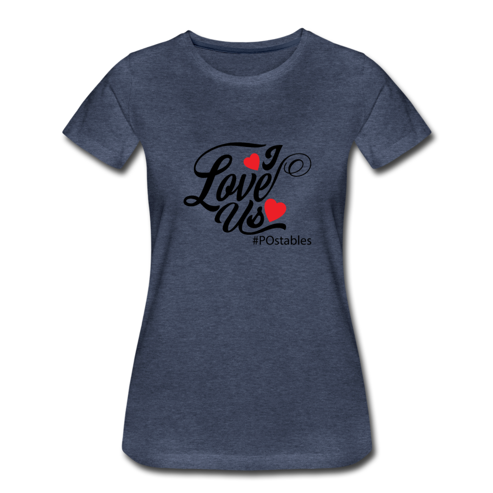 I Love Us B Women’s Premium T-Shirt - heather blue