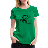I Love Us B Women’s Premium T-Shirt - kelly green