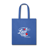 I Love Us W Tote Bag - royal blue