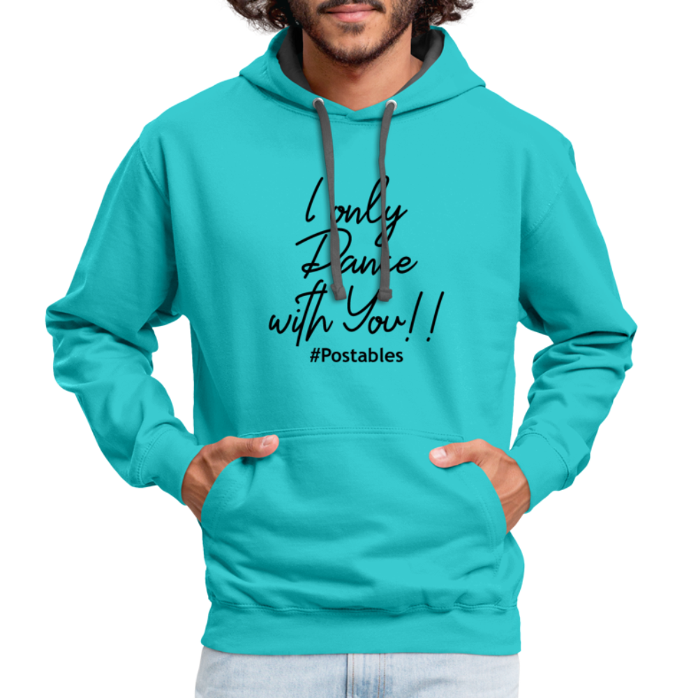 I Only Dance With You B Contrast Hoodie - scuba blue/asphalt