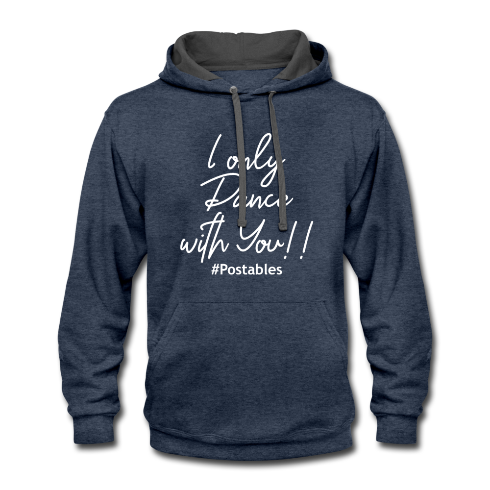 I Only Dance With You W Contrast Hoodie - indigo heather/asphalt