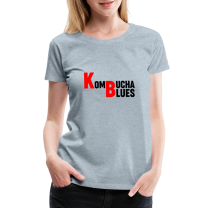 Kombucha Blues Women’s Premium T-Shirt - heather ice blue