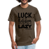 Luck is the religion of the lazy B Fitted Cotton/Poly T-Shirt by Next Level - heather espresso