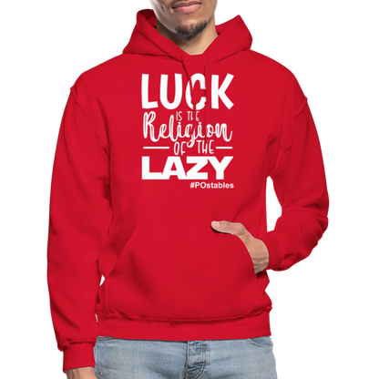 Luck is the religion of the lazy W Gildan Heavy Blend Adult Hoodie - red