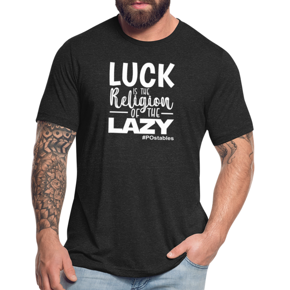 Luck is the religion of the lazy W Unisex Tri-Blend T-Shirt - heather black
