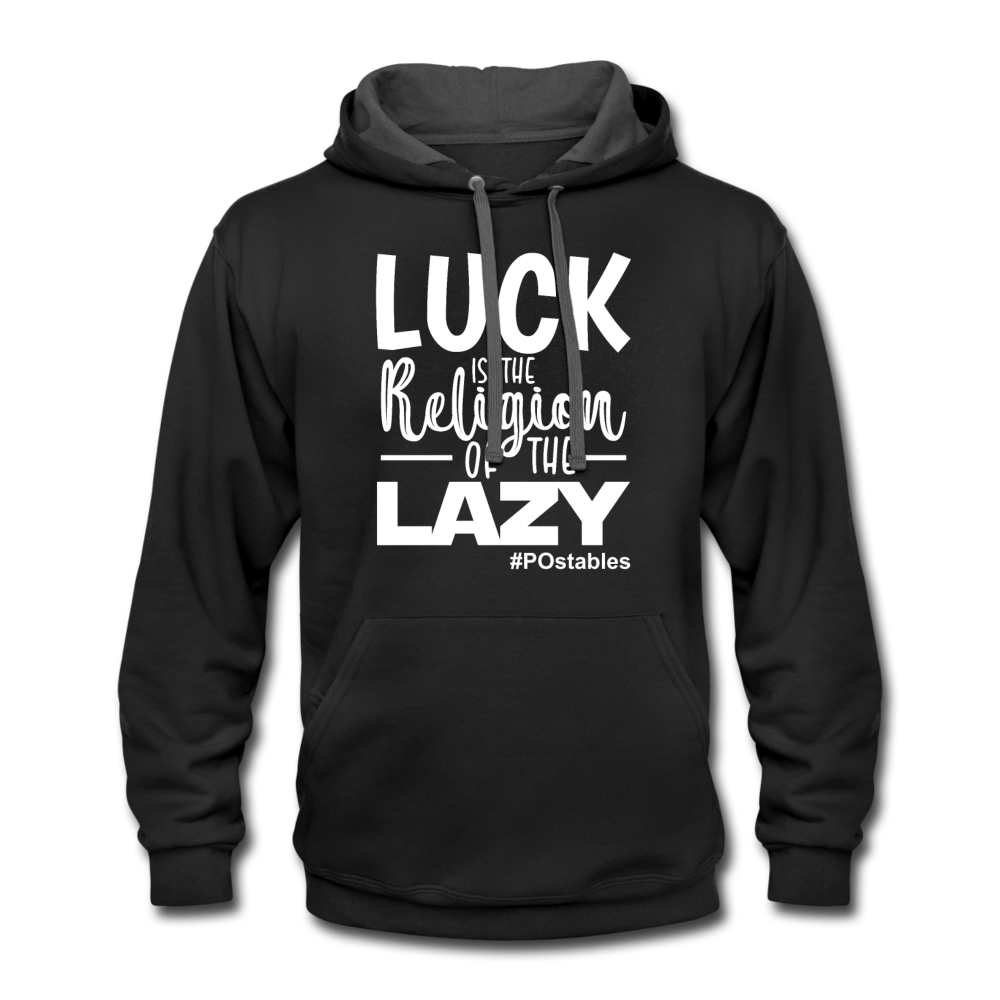Luck is the religion of the lazy W Contrast Hoodie - black/asphalt