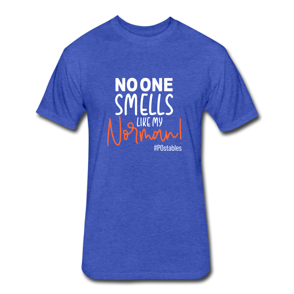 No One Smells Like My Norman W Fitted Cotton/Poly T-Shirt by Next Level - heather royal