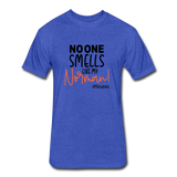 No One Smells Like My Norman B Fitted Cotton/Poly T-Shirt by Next Level - heather royal