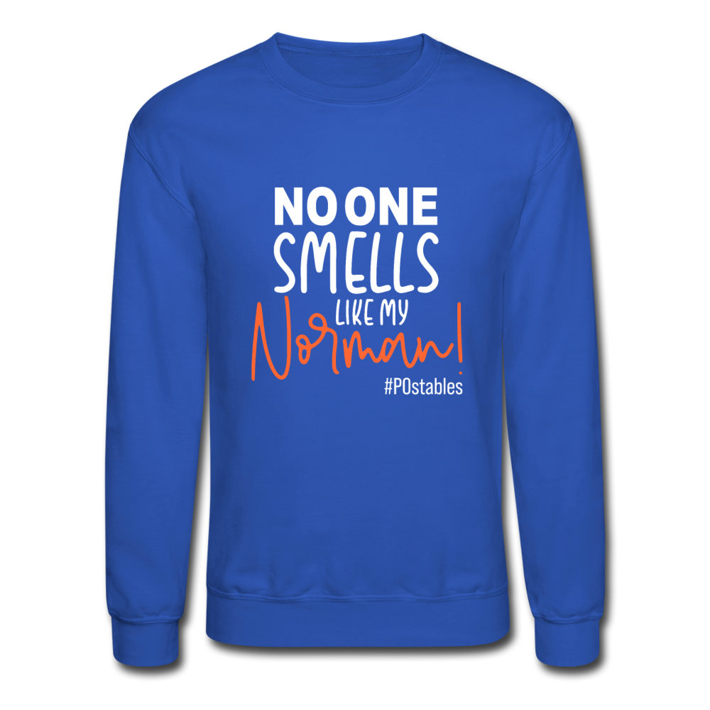 No One Smells Like My Norman W Crewneck Sweatshirt - royal blue