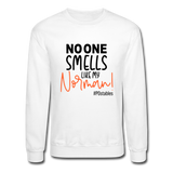 No One Smells Like My Norman B Crewneck Sweatshirt - white