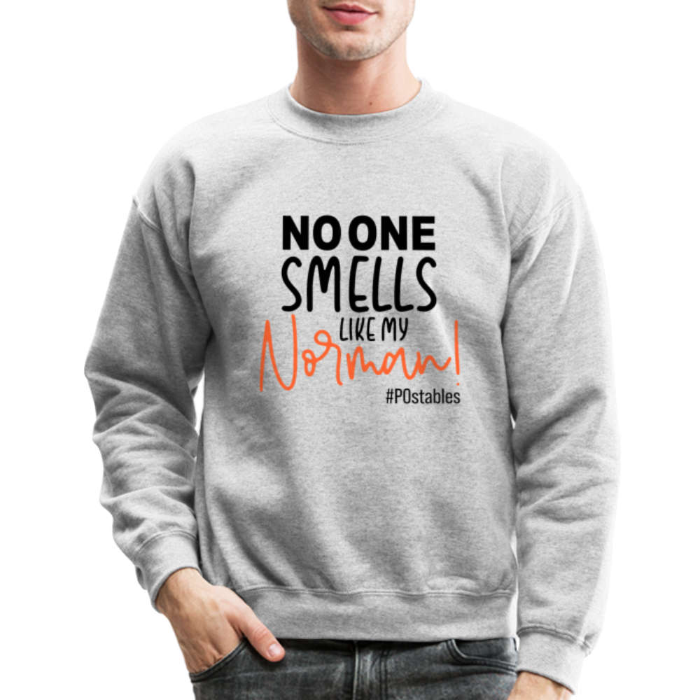 No One Smells Like My Norman B Crewneck Sweatshirt - heather gray