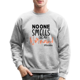 No One Smells Like My Norman B Crewneck Sweatshirt - heather gray