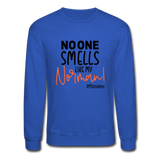 No One Smells Like My Norman B Crewneck Sweatshirt - royal blue