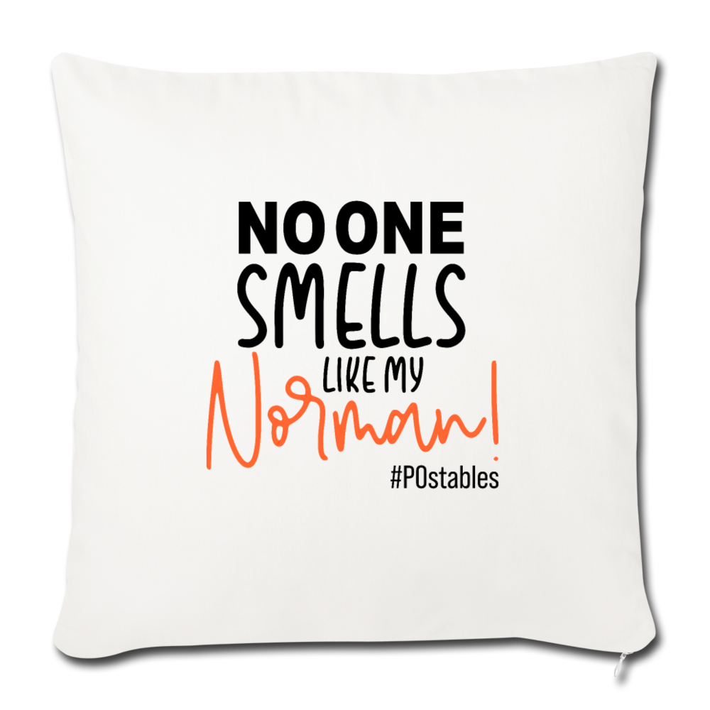No One Smells Like My Norman B Throw Pillow Cover 18” x 18” - natural white