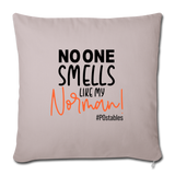 No One Smells Like My Norman B Throw Pillow Cover 18” x 18” - light taupe
