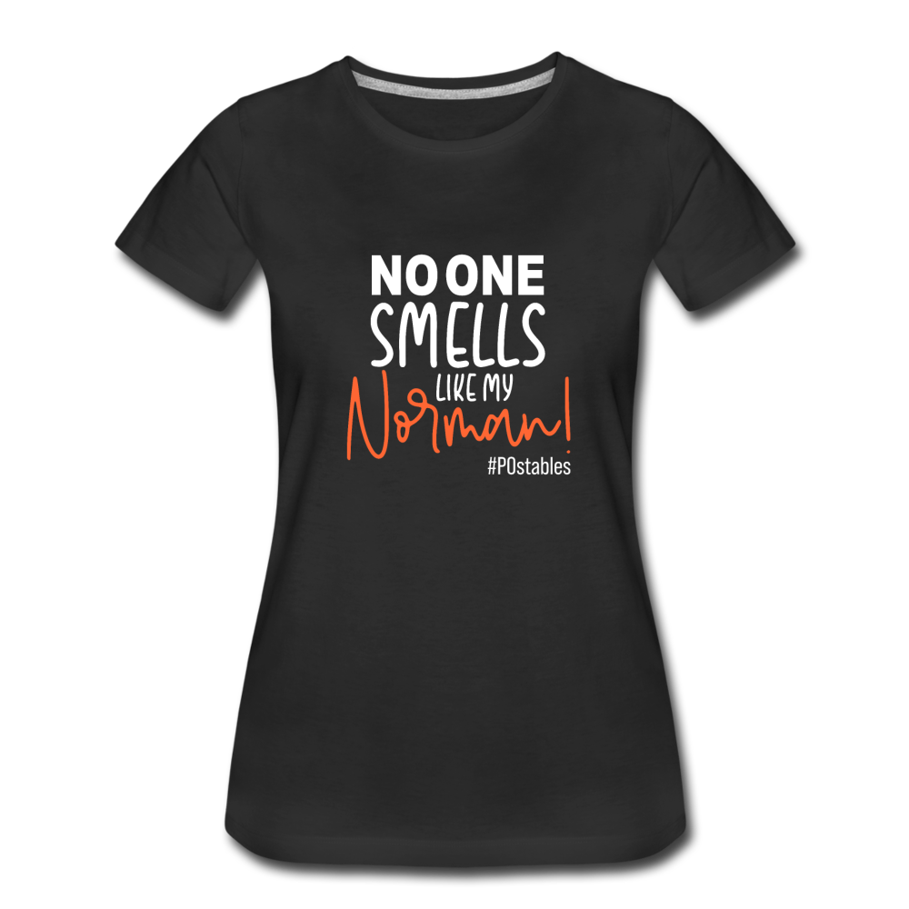 No One Smells Like My Norman W Women’s Premium T-Shirt - black