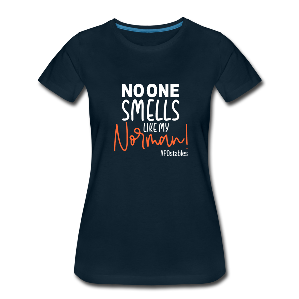 No One Smells Like My Norman W Women’s Premium T-Shirt - deep navy