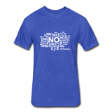 No No No W Fitted Cotton/Poly T-Shirt by Next Level - heather royal