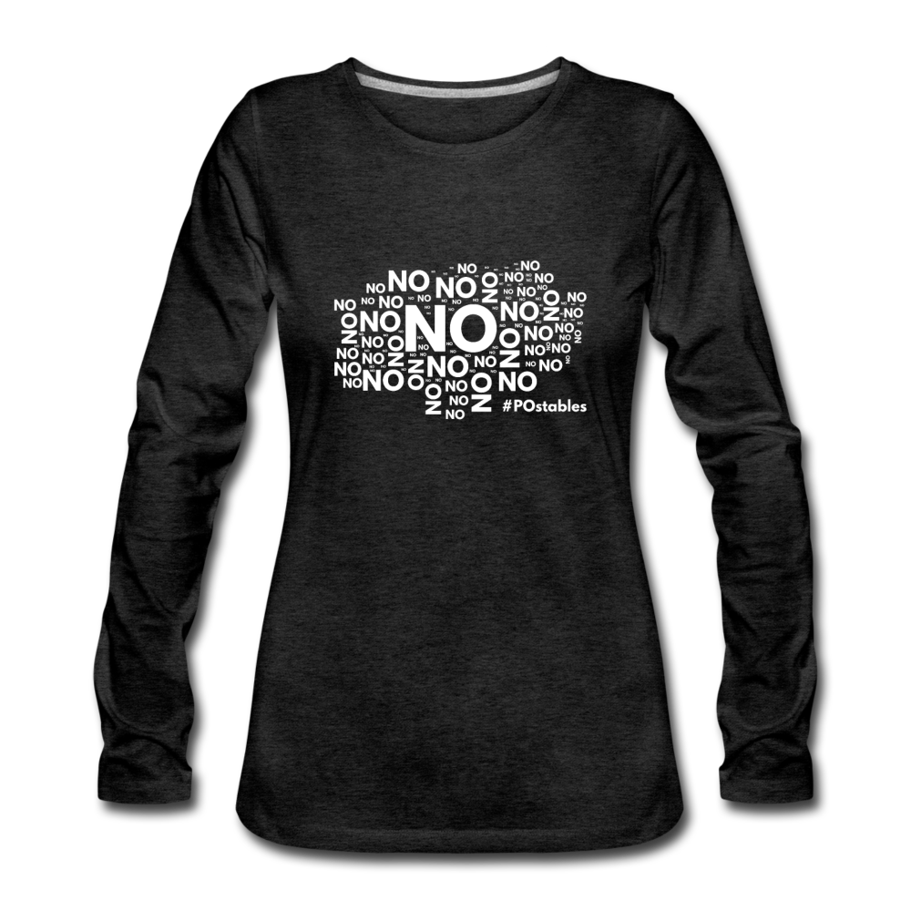 No No No W Women's Premium Long Sleeve T-Shirt - charcoal grey