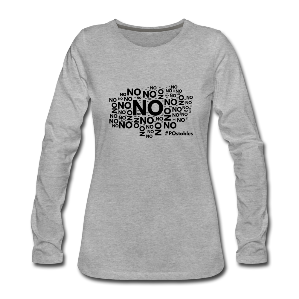 No No No B Women's Premium Long Sleeve T-Shirt - heather gray