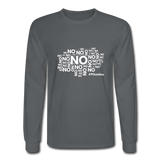 No No No W Men's Long Sleeve T-Shirt - charcoal