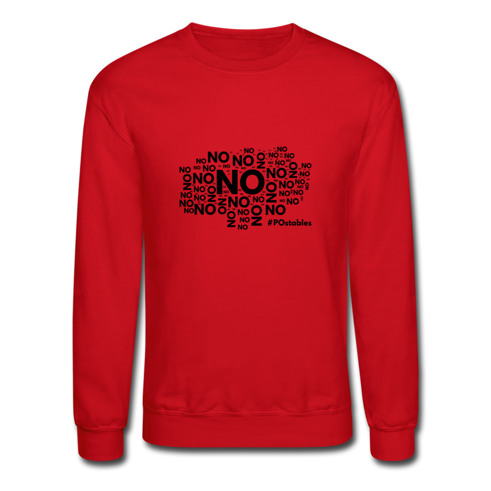 No No No B Crewneck Sweatshirt - red
