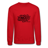 No No No B Crewneck Sweatshirt - red