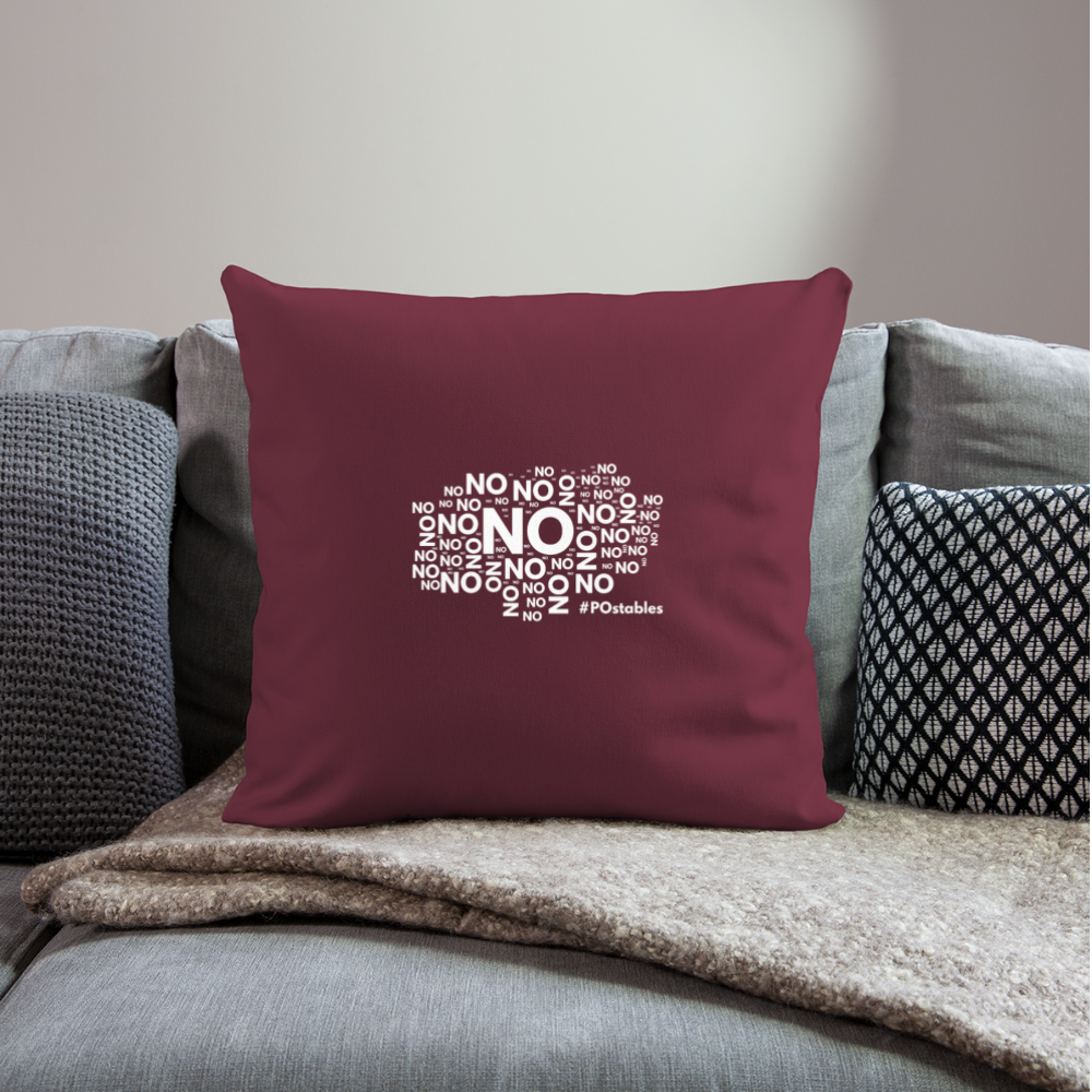 No No No W Throw Pillow Cover 18” x 18” - burgundy