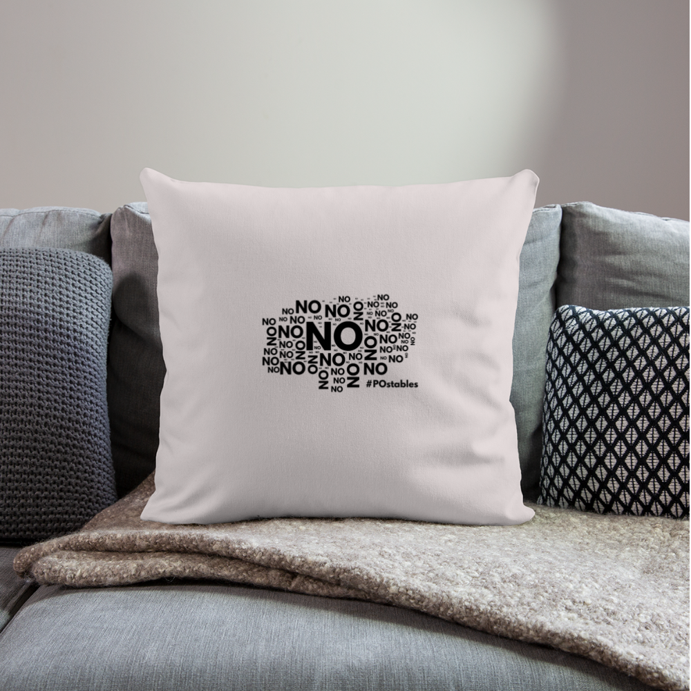 No No No Throw Pillow Cover 18” x 18” - light taupe