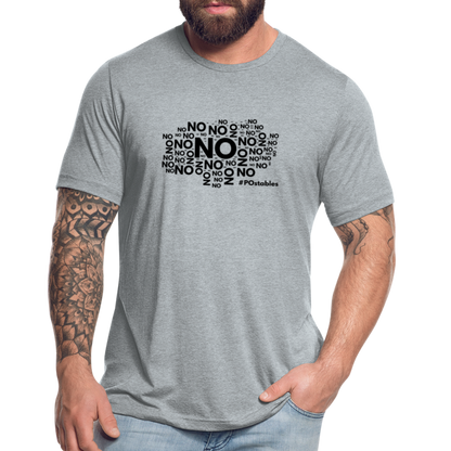 No No No B Unisex Tri-Blend T-Shirt - heather grey